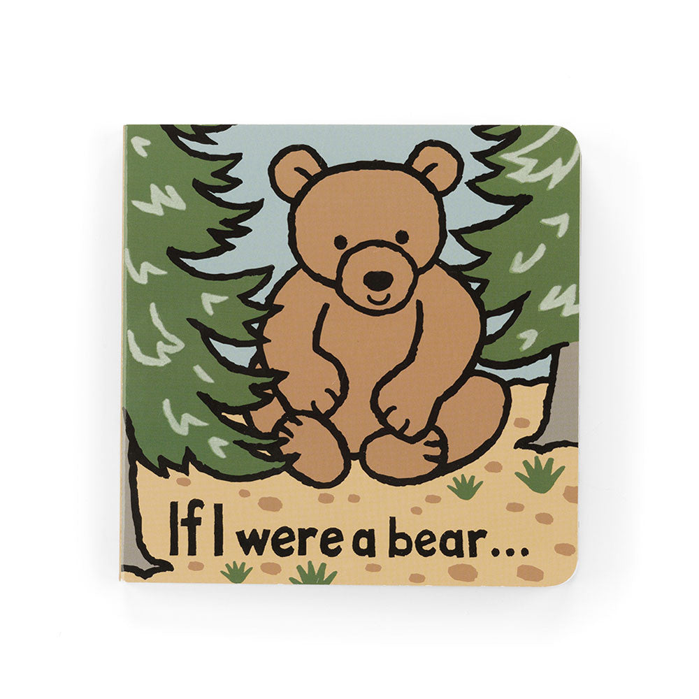 If I Were a Bear Board Book