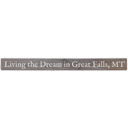Living The Dream Sign