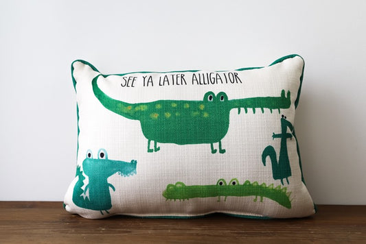 See Ya Later Alligator Pillow